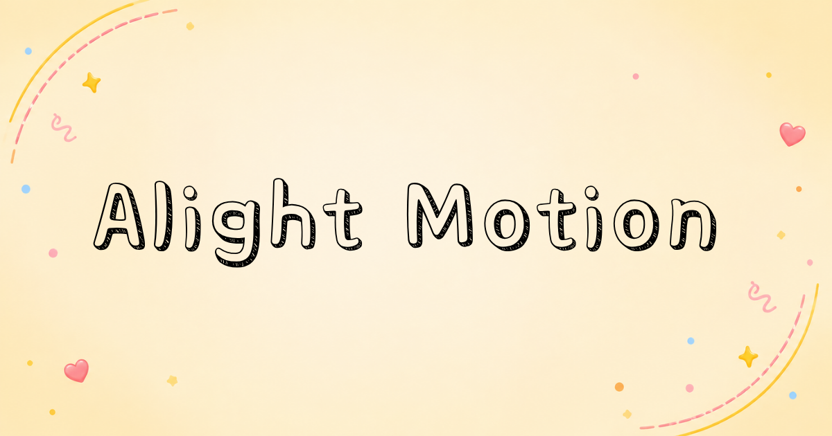 Alight Motion